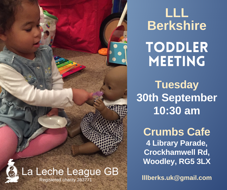 A toddler sitting on the floor pretending to feed her doll with a spoon. Text: LLL Berkshire Toddler Meeting, Tuesday, 30th September, 10:30 am. Crumbs Cafe, 4 Library Parade, Crockhamwell Rd, Woodley, RG5 3LX